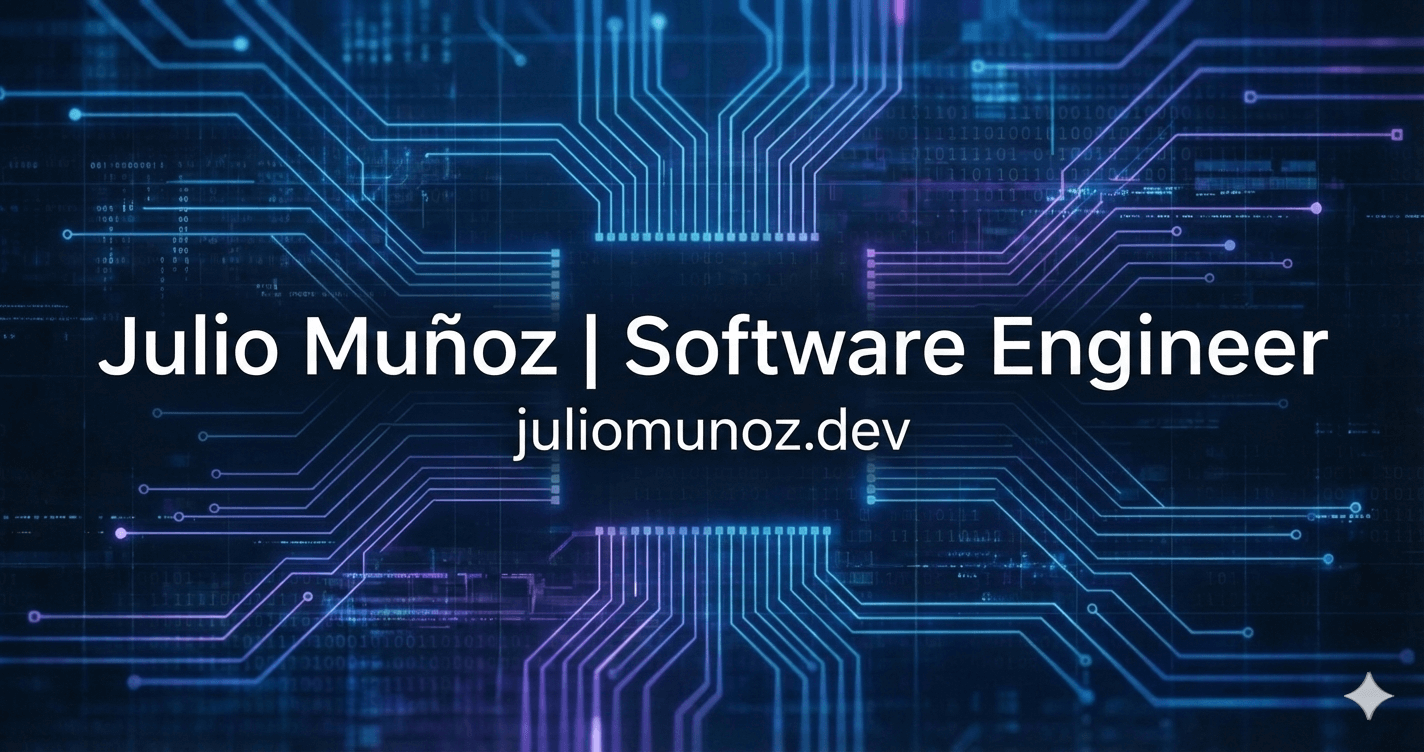 Julio Muñoz | Software Engineer - Especialista en AI y Backend